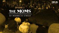 ‘The Moms of Magnolia Street' Episode 2: Moms vs. The Corporation